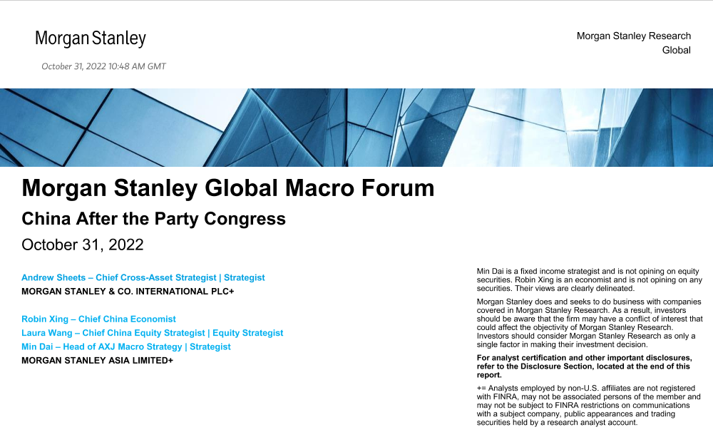 2022-10-31-Morgan Stanley Fixed-Morgan Stanley Global Macro Forum China After the Party Con...-990043452022-10-31-Morgan Stanley Fixed-Morgan Stanley Global Macro Forum China After the Party Con...-99004345_1.png